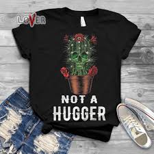 This design is printed on a bella + canvas 3001 unisex shirt. Cactus Skullcap Not A Hugger Shirt Lover Your Style Fashion