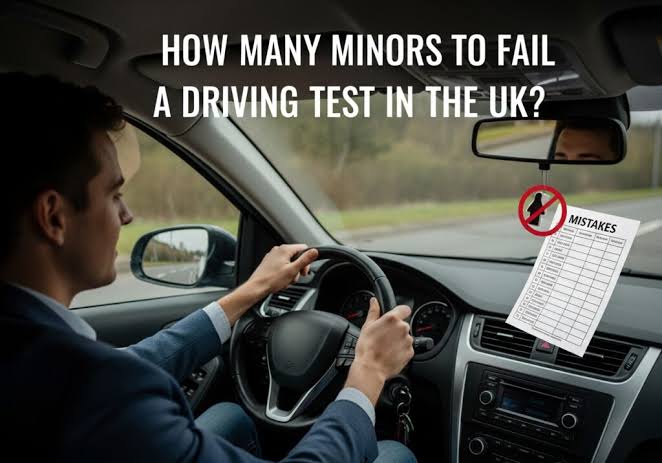 How Many Minors Can You Have on a Driving Test? how many minor faults allowed driving test UK