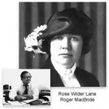Libertarian women's history month: Rose Wilder Lane