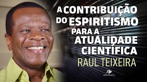 A CONTRIBUIÇÃO DO ESPIRITISMO PARA A ATUALIDADE CIENTÍFICA