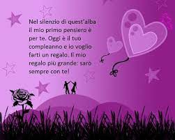 Una Proposta Di Dediche Di Buon Compleanno Da Dedicare Al Proprio Innamorato Dolce E Romantica Buon Compleanno Compleanno Auguri Di Buon Compleanno