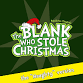 The Blank Who Stole Christmas event image