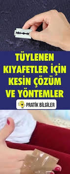 kiyafetlerin tuylenmesi nasil onlenir bilgi nasa