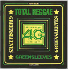 Various Artists Total Reggae Greensleeves 40th 1977 2017