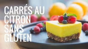 Carres Au Citron Sans Gluten Youtube
