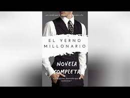 El yerno millonario libro pdf gratis. 7 Ideas De El Yerno Millonario En 2021 Yerno Audio Libro Millonarios