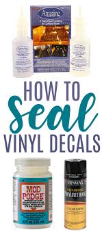 Paint is a great outdoor wood sealer, but it completely spoils the look. How To Seal Vinyl Decals Makers Gonna Learn