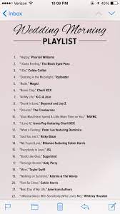 Morning Of Wedding Song Playlist Wedding Song Playlist Song Playlist Morning Wedding