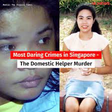 They are arranged in chronological order. Mustsharenews Com Most Daring Crimes In Singapore The Domestic Helper Murder Facebook