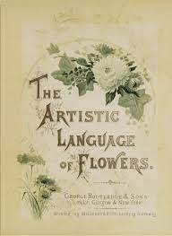 Imagine a young lady keeping this little book. The Language Of Flowers