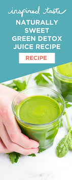 Naturally Sweet Green Detox Juice Recipe Detox Juice Sweet Greens Juice Recipe Juicing Recipes