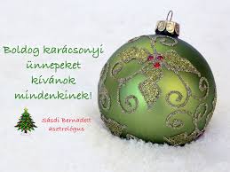 A(z) boldog karácsonyt kívánok mindenkinek! Boldog Karacsonyt Kivanok Mindenkinek Kinai Horoszkop Sasdi Bernadett Asztrologus