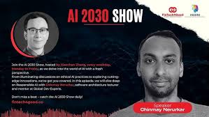 AI 2030 Show with Chinmay Nerurkar