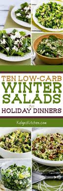 Ten Low Carb Winter Salads For Holiday Dinners Kalyn S Kitchen Healthy Low Carb Recipes Salad Recipes For Dinner Low Carb Salad
