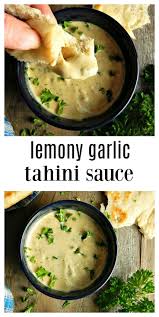 Lemon Garlic Tahini Sauce In 2020 Whole Food Recipes Tahini Sauce Recipe Recipes