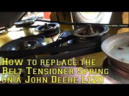 5 offer valid may 1, 2021 to june15, 2021. How To Replace The Belt Tensioner Spring On A John Deere L120 Automatic Riding Lawn Mower Youtube