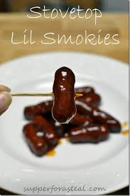 Stovetop Lil Smokies Supper For A Steal Lil Smokies Little Smokies Recipes Lil Smokies Recipes