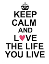 Keep Calm quots About Love. quotsGram