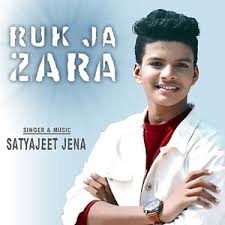 Saanson ka chalna tham sa gaya mp3 song. Ruk Ja Zara Satyajeet Jena Mp3 Song Download Pagalworld Com