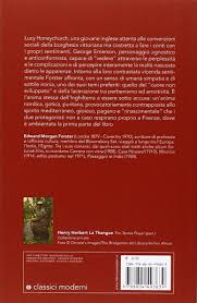 Il narratore, esterno, non è altri che forster, l'autore del libro. Amazon It Camera Con Vista Forster Edward Morgan Caramella Marisa Libri
