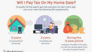 Will I Pay Taxes When I Sell My Home?