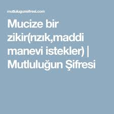 Mucize Bir Zikir Rizik Maddi Manevi Istekler Mutlulugun Sifresi Mobile Boarding Pass