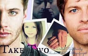 Take Two -Chapter Ten- Destiel Fanfiction