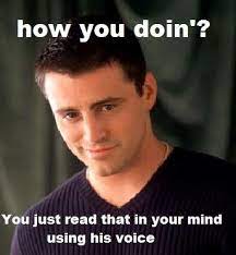 How You Doin I Love To Laugh Funny Items Funny