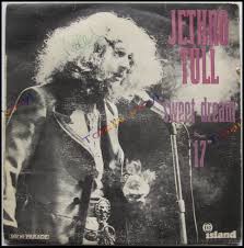 Check spelling or type a new query. Totally Vinyl Records Jethro Tull Sweet Dream 17 7 Inch Picture Cover
