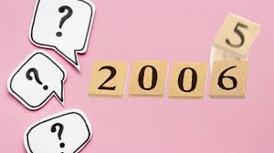 Quem nasceu em 2006 tem quantos anos em 2024?