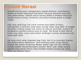 Lalu apakah pengertian teks deskriptif dan pengertian teks naratif? Bahasa Indonesia Paragraf Narasi