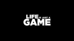 Life Is Just A Game Life Quotes Quotes Quote Life Lessons Life Sayings Just A Game Life Good Day Song