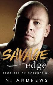 Savage Edge: A Dark Mafia Stalking Romance (Brothers of Corruption Book 4) 