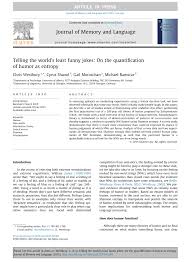 She turns to the man sitting next to her and says, the driver just insulted me!. Pdf Telling The World S Least Funny Jokes On The Quantification Of Humor As Entropy