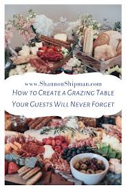 Use vintage cake stands, teapots and cups for a boho vibe. How To Create A Grazing Table Lifestyle Shannon Shipman