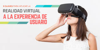Los juegos de realidad virtual para ordenador están destinados a convertirse en el entretenimiento más adictivo del futuro. 5 Claves Para Aplicar La Realidad Virtual A La Experiencia De Usuario Renacen