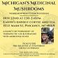 Michigan's Medicinal Mushrooms: Therapeutic use  event image