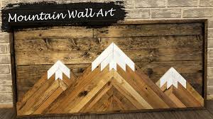 It is made with pine stained different colors to give it a rustic reclaimed wood look. Build Rustic Mountain Wall Art Reclaimed Wood Youtube