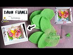 Cara Membuat Daun Dari Kain Flanel Diy Daun Kain Flanel Tutorial Daun Flanel Youtube Kain Flanel Kreatif Ide