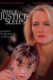 While Justice Sleeps