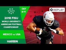 Football live scores on sofascore livescore has live coverage from more than 500 worldwide soccer leagues, cups and tournaments with live. American Football Mexico Vs Usa Fisu 2018 World University Championship Harbin Day 8 Youtube