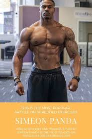 This Is Diet And Training Plan From Simeon Panda Shredded Exercises In 2020 Simeon Panda Workout Workout Routine Men S Fitness