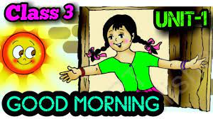 We did not find results for: Class 3 Poem Good Morning Unit 1 Of Marigold Book Ncert Poem Explained In Hindi And English Youtube