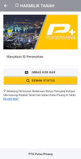 Pejabat tanah & galian pulau pinang, tingkat 21 & 22 penang island, penang, malaysia, 10000. Perserahan For Android Apk Download