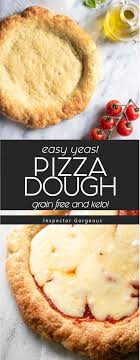 Easy Yeast Pizza Dough Gluten Free Low Carb Inspector Gorgeous Recipe No Yeast Pizza Dough Easy Yeast Pizza Dough Pizza Dough