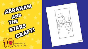 This would be a helpful activity for any kids bible lesson about god's promise to abram. Abraham And The Stars Craft 10 Minutes Of Quality Time