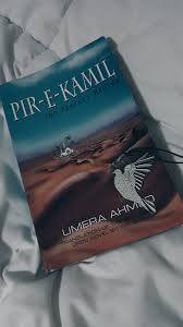 Free urdu social books online by umaira ahmed in pdf. Ù¾ÛŒØ± Ú©Ø§Ù…Ù„ Pir E Kamil 1 By Umera Ahmed Review Redha S Book Review