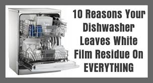 Next to each measuring line are the following words: 10 Reasons Your Dishwasher Leaves White Film On Glasses And Dishes Clean Dishwasher Hard Water Dishes Dishwasher
