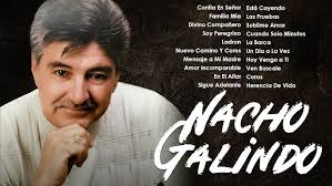 Nacho Galindo 💖 Grandes Éxitos