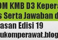 Check spelling or type a new query. Soal Ukom Keperawatan Keluarga Dan Kunci Jawaban Edisi 3 Ukom Perawat